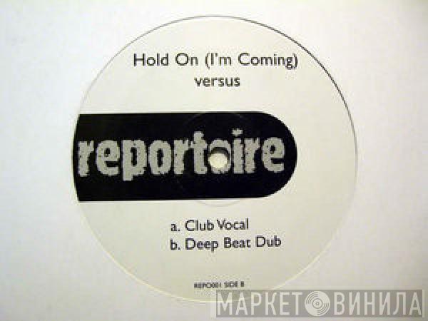 Reportoire - Hold On (I'm Coming)