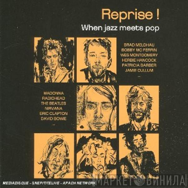  - Reprise ! When Jazz Meets Pop