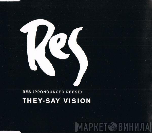  Res  - They-Say Vision