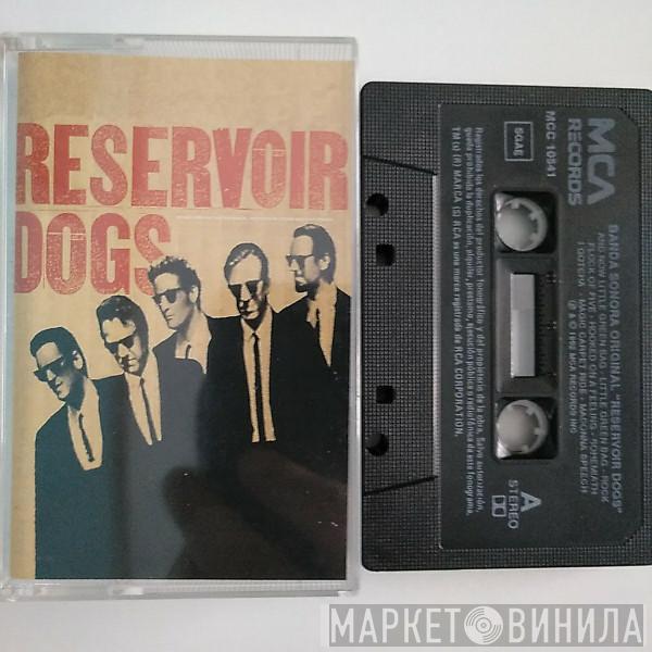  - Reservoir Dogs (Original Motion Picture Soundtrack)