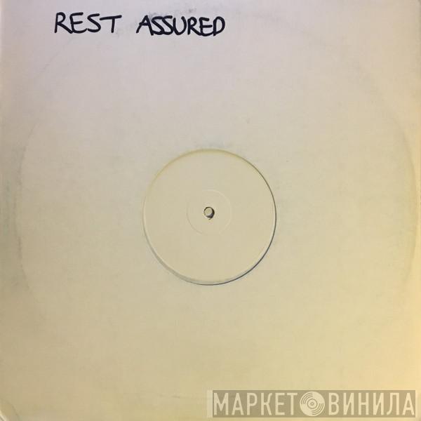 Rest Assured - Treat Infamy