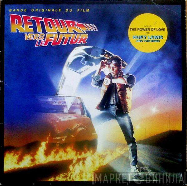  - Retour Vers Le Futur (Bande Originale Du Film)