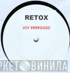 Retox   - Joy Energised