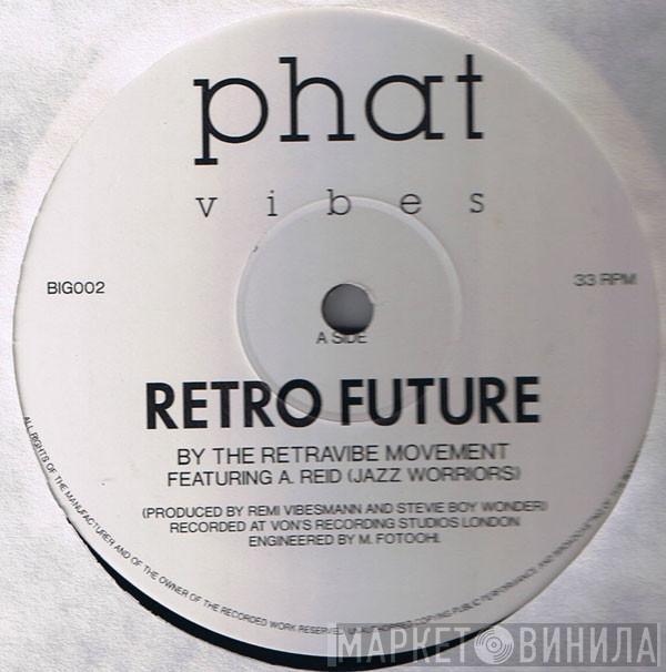 Retravibe Movement - Retro Future