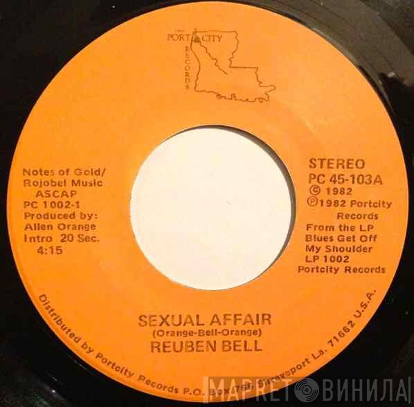 Reuben Bell - Sexual Affair / We're Gonna Make It