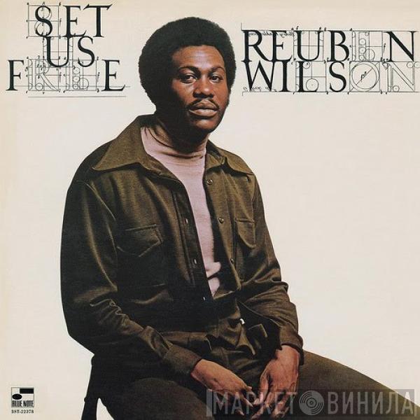  Reuben Wilson  - Set Us Free