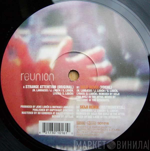 Reunion - Strange Attention