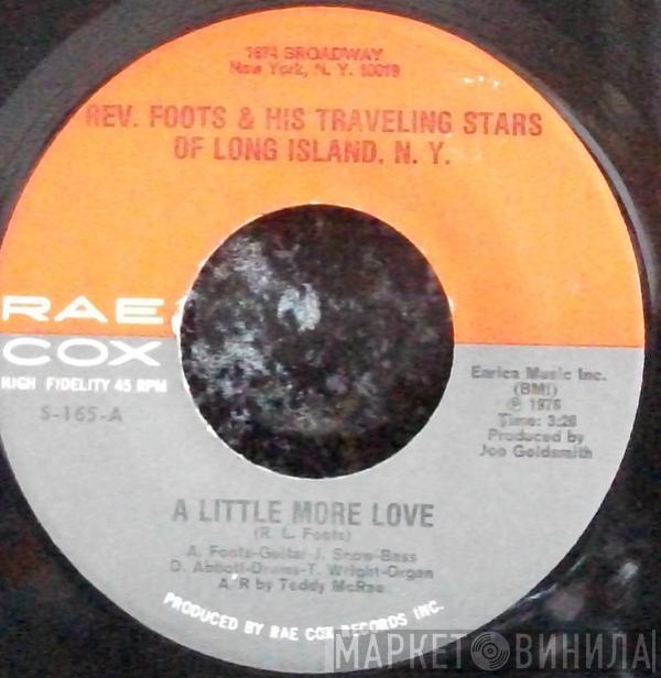 Rev. Foots & His Traveling Stars Of Long Island, NY - A Little More Love