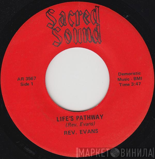Rev. Evans - Life's Pathway