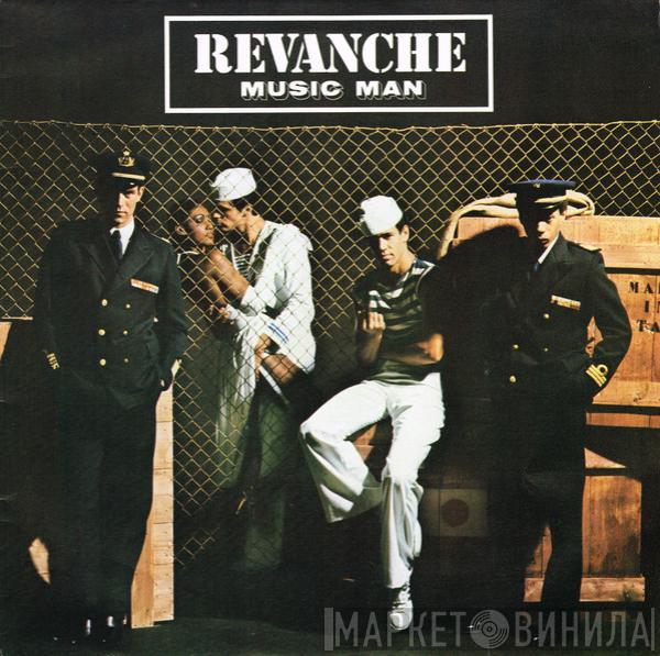 Revanche - Music Man