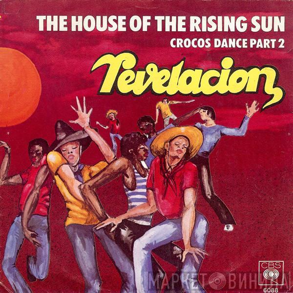 Revelacion - The House Of The Rising Sun