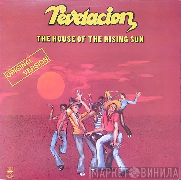 Revelacion - The House Of The Rising Sun