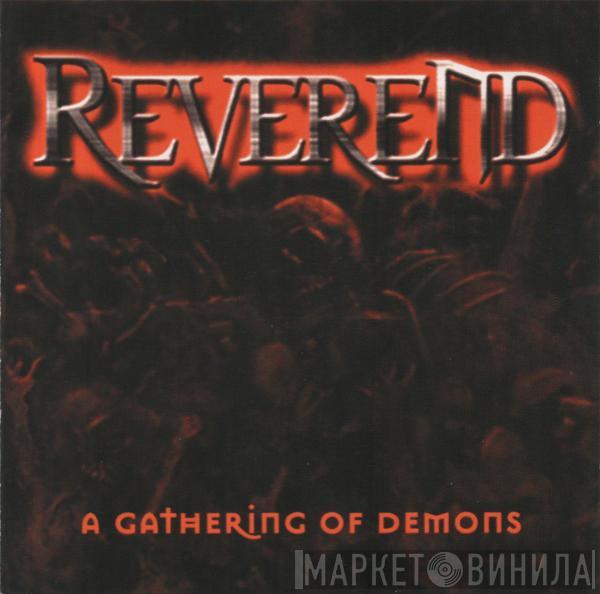 Reverend  - A Gathering of Demons