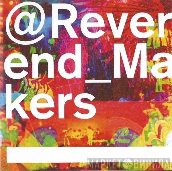 Reverend And The Makers - @Reverend_Makers
