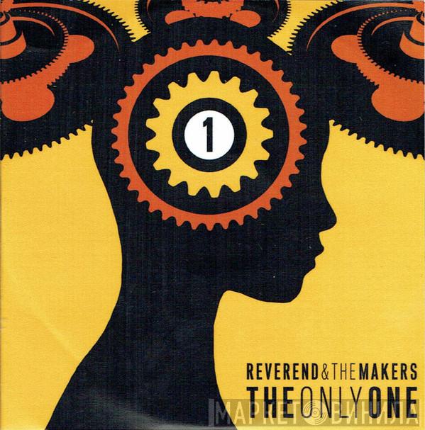 Reverend And The Makers - The Only One