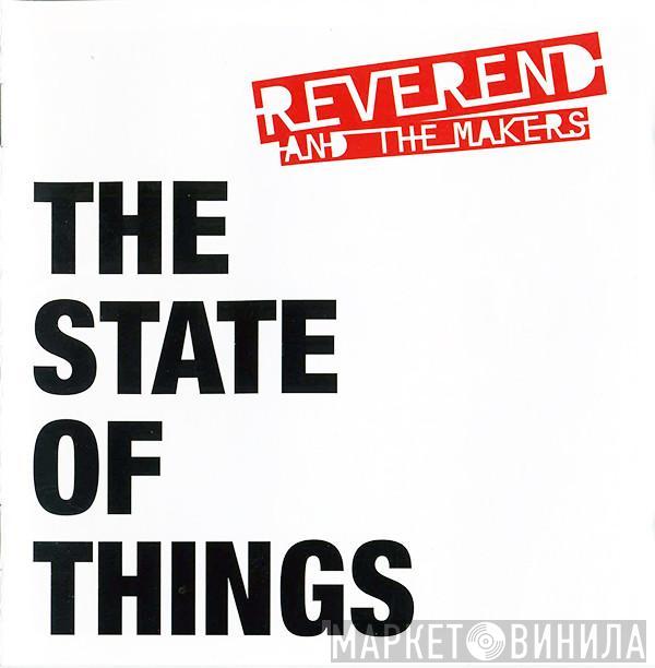  Reverend And The Makers  - The State Of Things