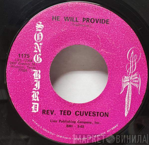 Reverend Ted Cuveston - He Will Provide / Lord, I Thank You