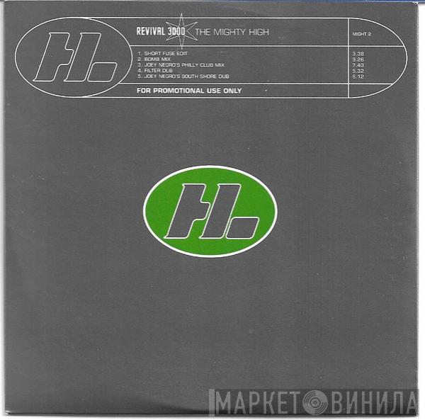 Revival 3000 - The Mighty High
