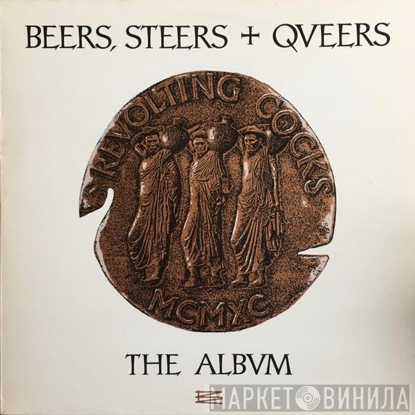 Revolting Cocks - Beers, Steers + Queers (The Album)