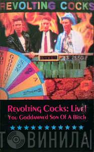  Revolting Cocks  - You Goddamned Son Of A Bitch