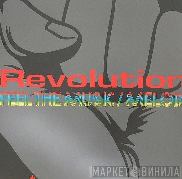 Revolution  - Feel The Music