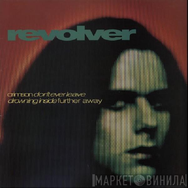 Revolver  - Crimson