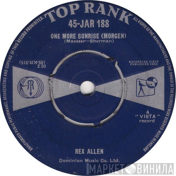 Rex Allen - One More Sunrise (Morgen)