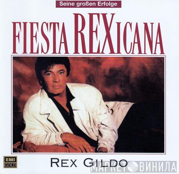 Rex Gildo - Fiesta Mexicana (Seine Grössten Erfolge)