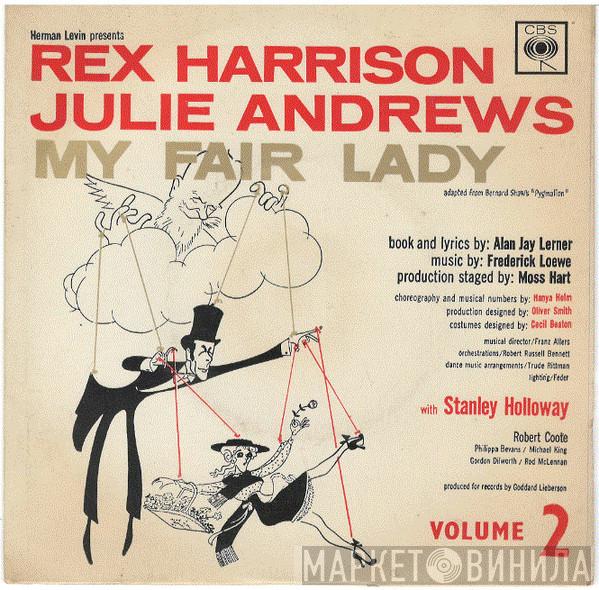 Rex Harrison, Julie Andrews, Stanley Holloway, Alan Jay Lerner, Frederick Loewe - Excerpts From "My Fair Lady" - Volume 2