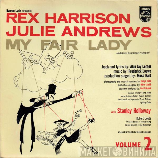 Rex Harrison, Julie Andrews, Stanley Holloway, Alan Jay Lerner, Frederick Loewe - Excerpts From "My Fair Lady" - Volume 2