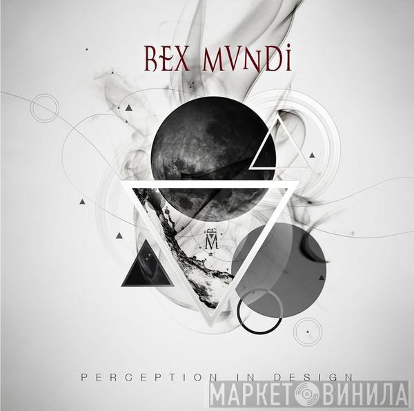 Rex Mundi  - Perception In Design