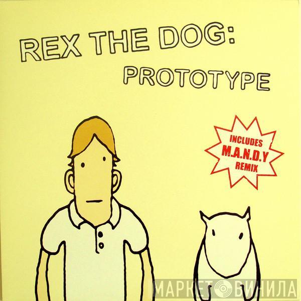 Rex The Dog - Prototype