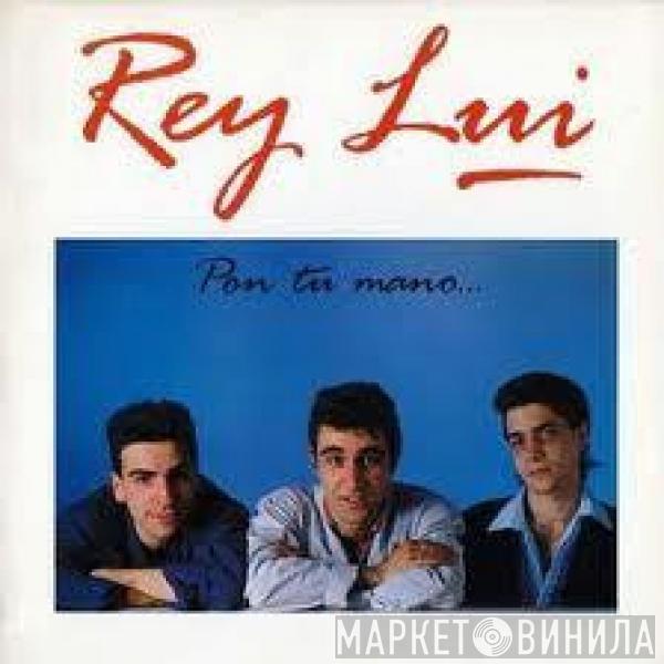 Rey Lui - Pon Tu Mano