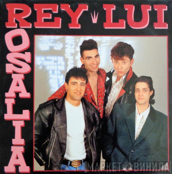 Rey Lui - Rosalia