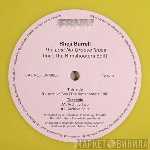 Rheji Burrell - The Lost Nu Groove Tapes
