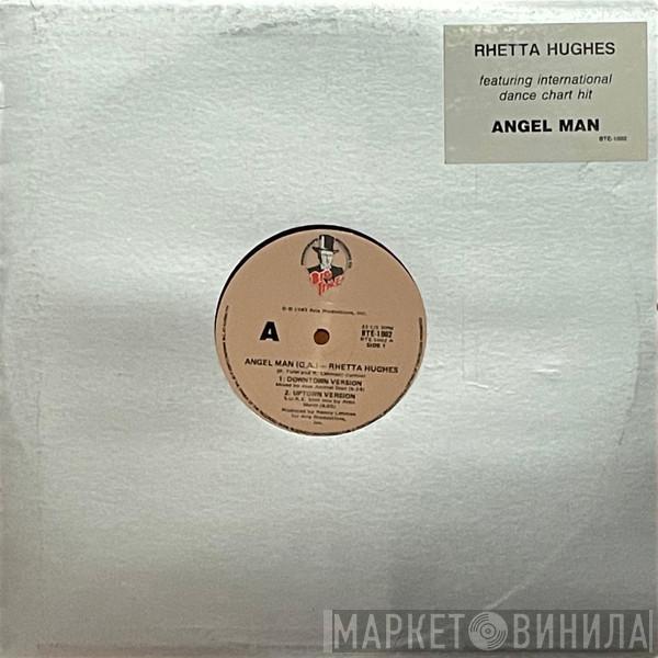  Rhetta Hughes  - Angel Man (G.A.)