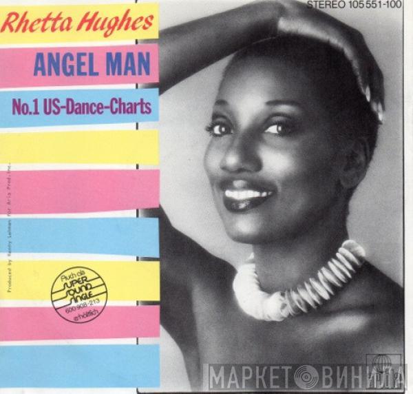  Rhetta Hughes  - Angel Man