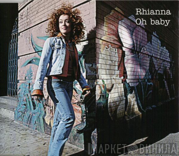  Rhianna  - Oh Baby