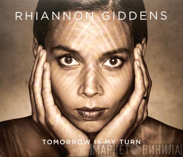 Rhiannon Giddens - Tomorrow Is My Turn