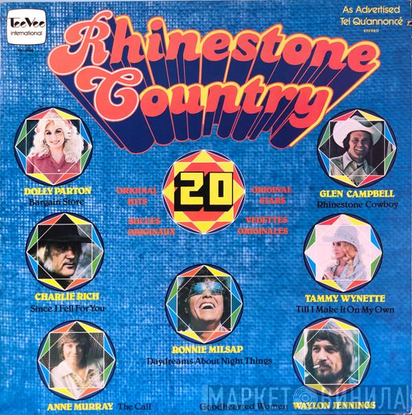 - Rhinestone Country