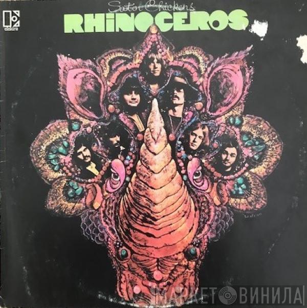  Rhinoceros   - Satin Chickens