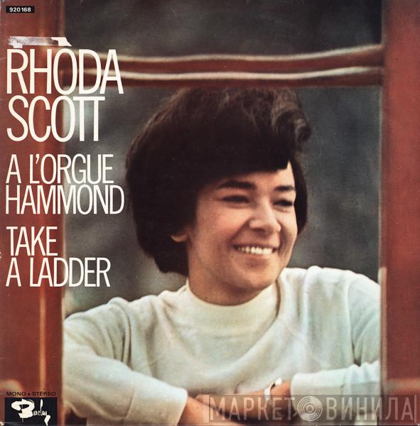  Rhoda Scott  - A L'Orgue Hammond (Take A Ladder)
