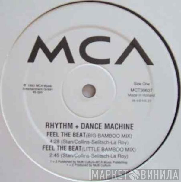 Rhythm + Dance Machine - Feel The Beat