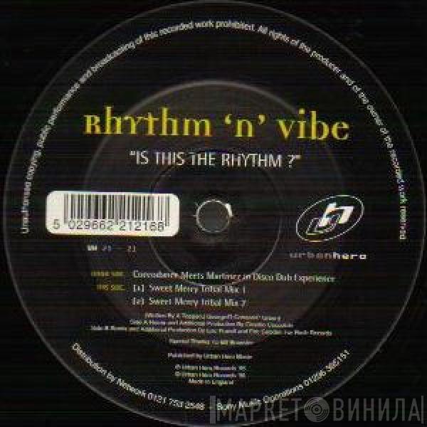  Rhythm 'N' Vibe  - Is This The Rhythm?