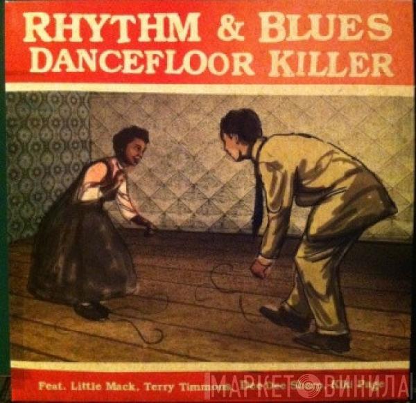  - Rhythm & Blues Dancefloor Killer
