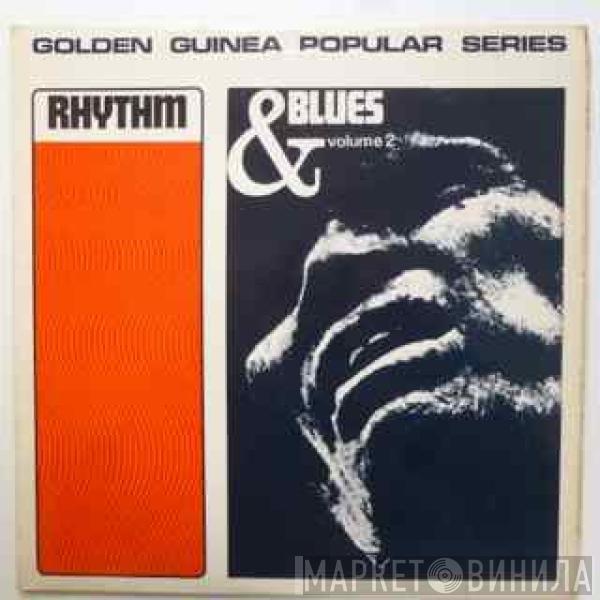  - Rhythm & Blues Volume 2