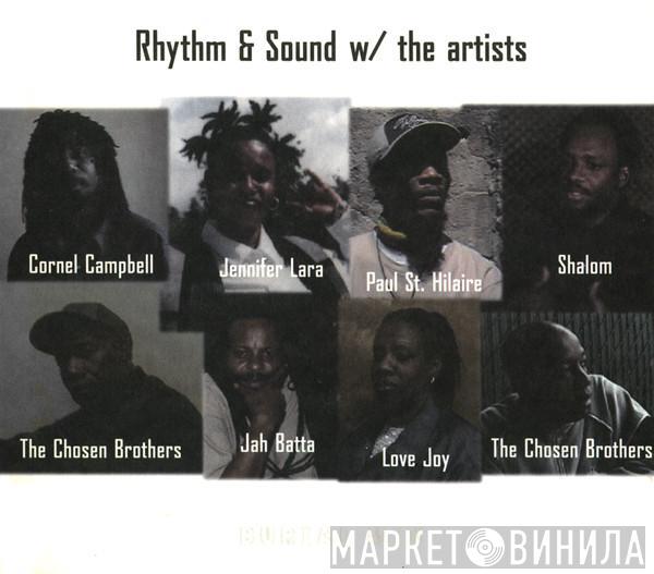  Rhythm & Sound  - w/ The Artists