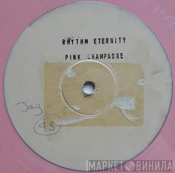 Rhythm Eternity - Pink Champagne