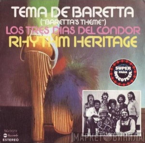  Rhythm Heritage  - Tema De Baretta = Baretta's Theme / Los Tres Dias Del Condor