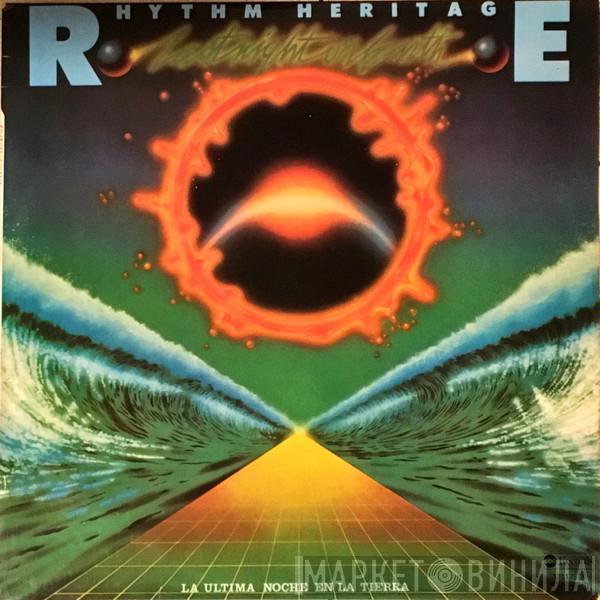 Rhythm Heritage - Last Night On Earth